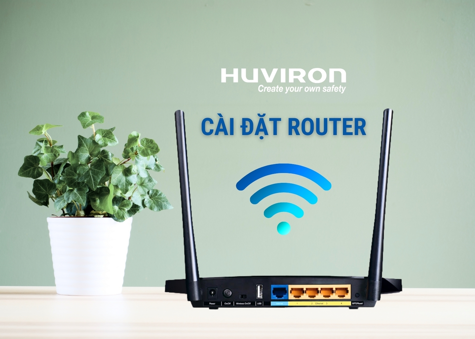 Hướng dẫn cài đặt Router