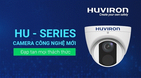 Hu - Series camera công nghệ mới - đạp tan mọi thách thức