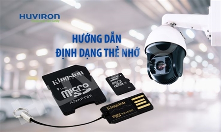 6 bước định dạng thẻ nhớ camera hiệu quả và đơn giản