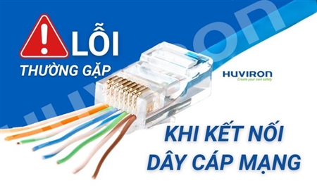 5 lỗi thường gặp khi kết nối, bấm dây cáp mạng