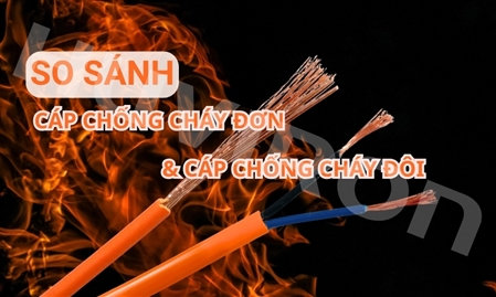 So sánh dây cáp chống cháy đơn và cáp chống cháy đôi